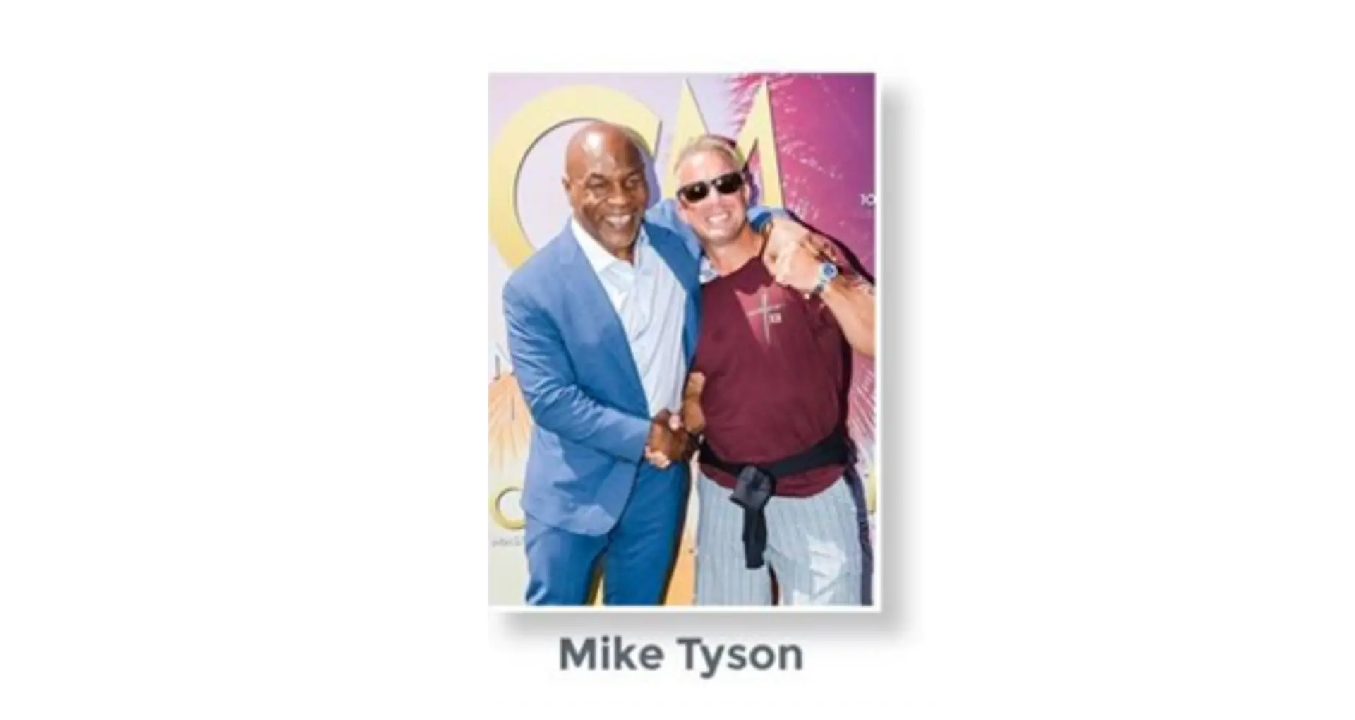 Shaun Hadsall with Mike Tyson